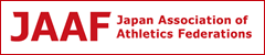公益財団法人日本陸上競技連盟(Japan Association of Athletics Federations)